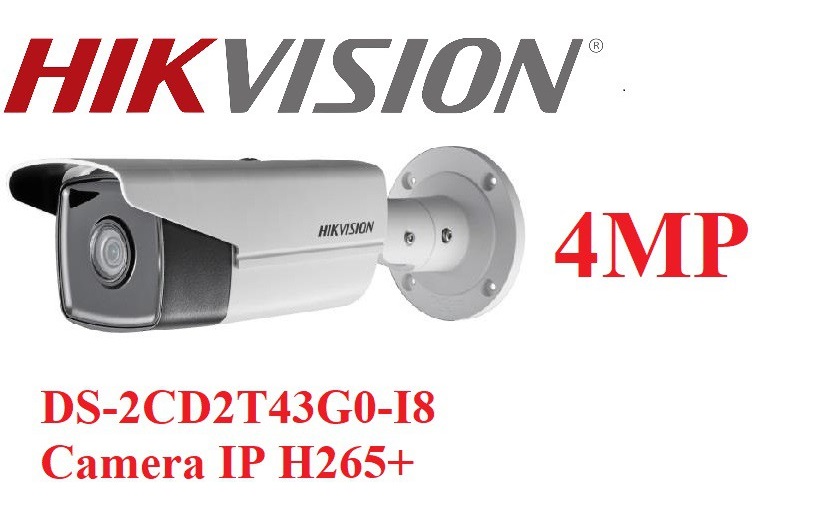 Đại lý phân phối Camera IP Hikvision DS-2CD2T43G0-I8 chính hãng