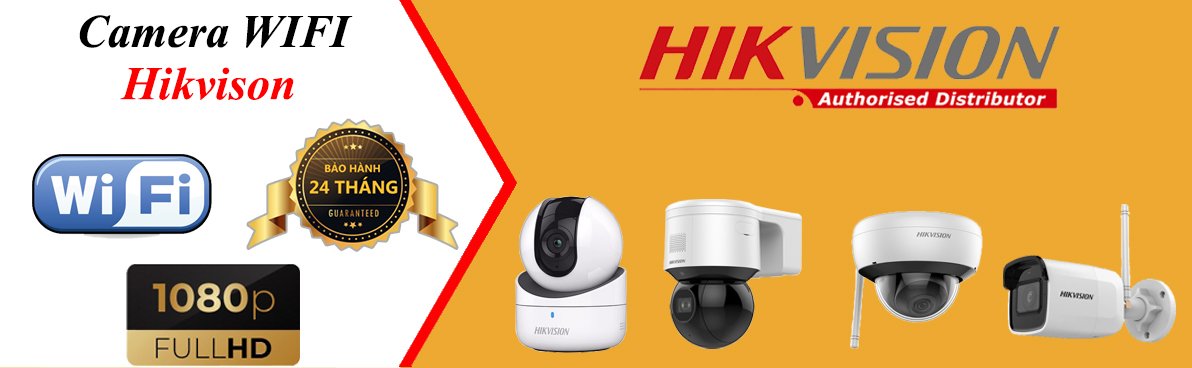 Báo giá camera wifi không dây Hikvision giá rẻ tại Hà Nội