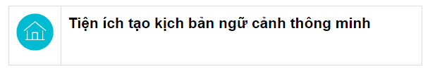 tạo ngữ cảnh với trung tâm điều khiển nhà thông minh