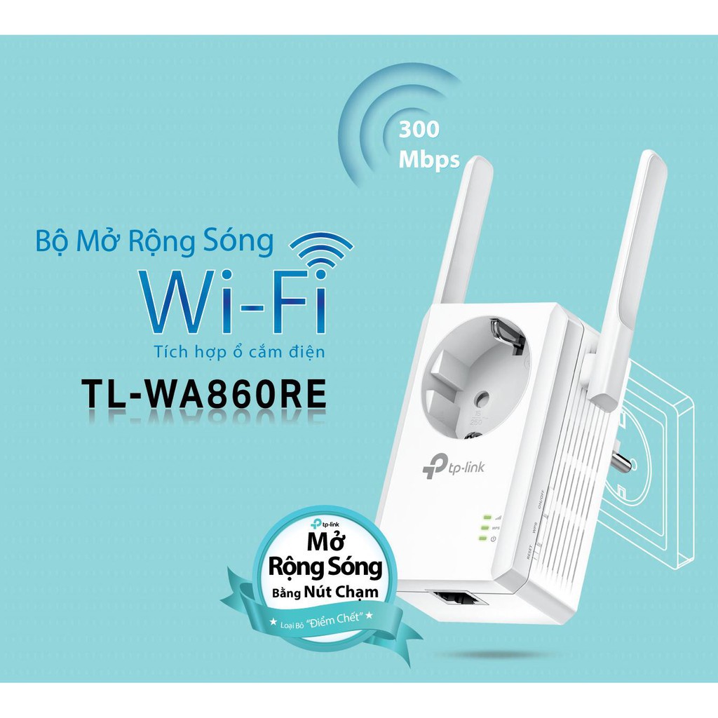 Đại lý phân phối BỘ KÍCH SÓNG WIFI TP-LINK TL-WA860RE