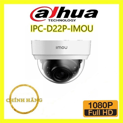 Đại lý phân phối Camera IPC-D22P-imou chính hãng