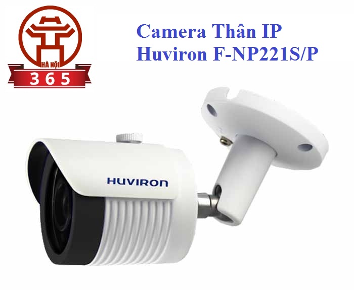Đại lý phân phối CAMERA THÂN IP HUVIRON F-NP221S/P