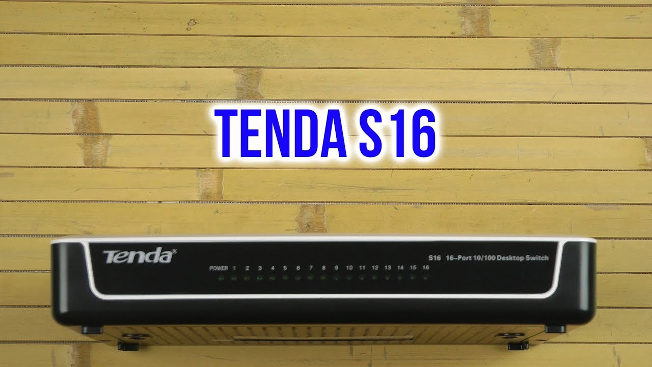 Mua Bộ chia mạng Switch 16 port Tenda S16 ở đâu uy tín