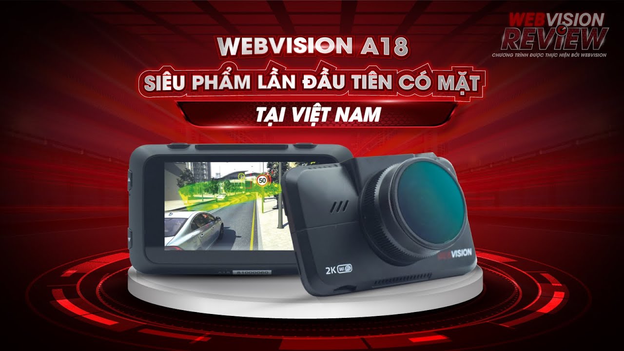Camera Hành Trình Webvision A18 Ghi Hình 2K
