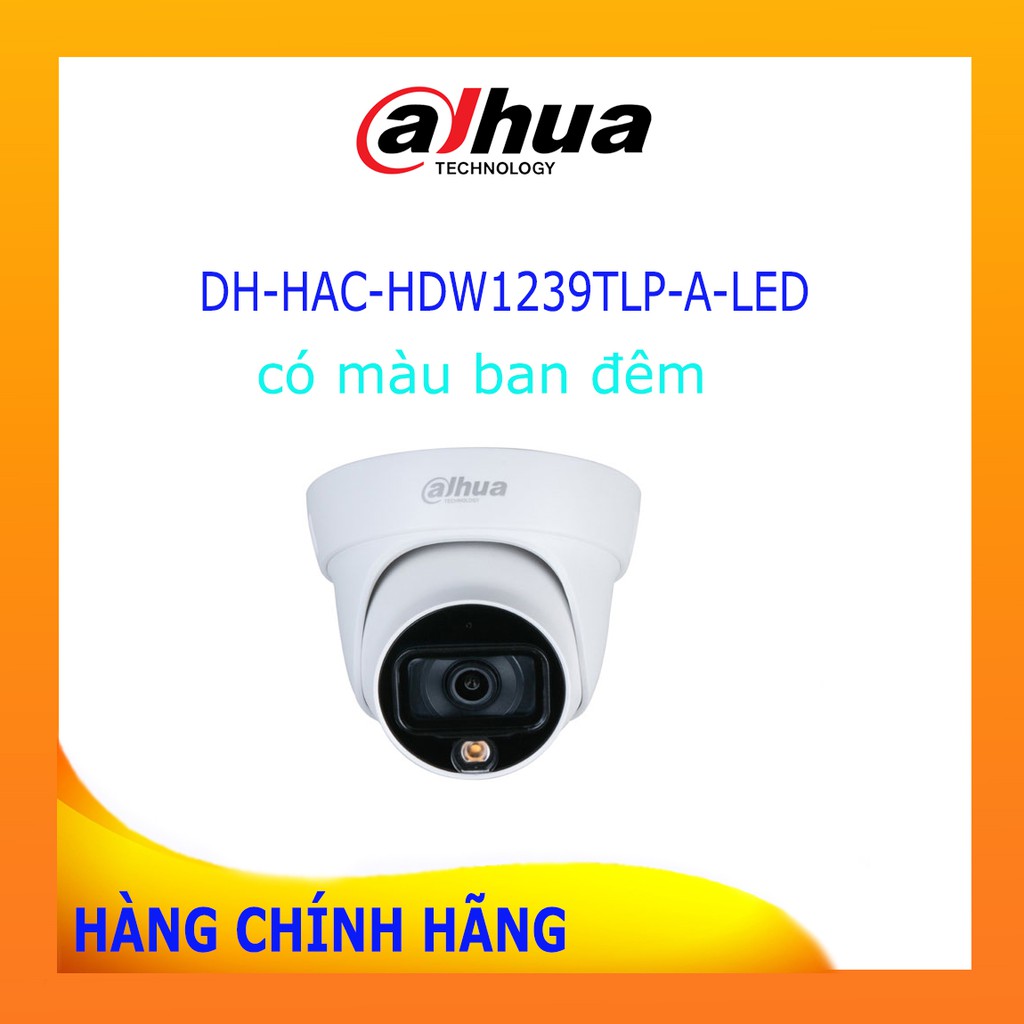 Camera HDCVI 2MP Full Color DAHUA HAC-HDW1239TLP-A-LED