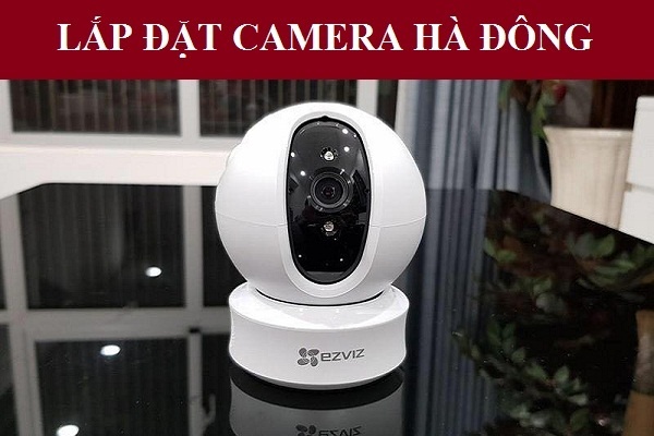 Lắp đặt camera trọn gói tại phố Nguyễn Thái Học Hà Đông
