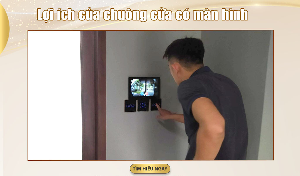 Tại sao nên chọn chuông cửa có hình?